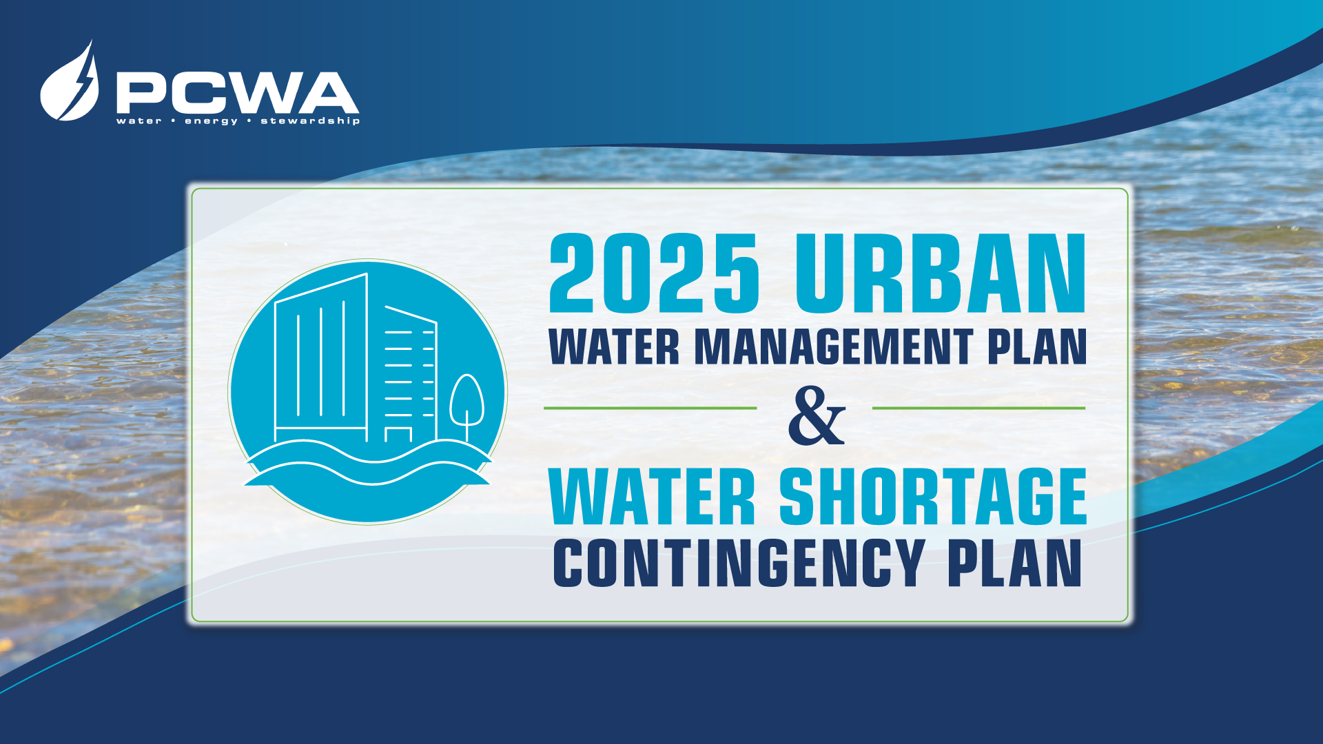 2025 UWMP/WSCP Public Review Notice