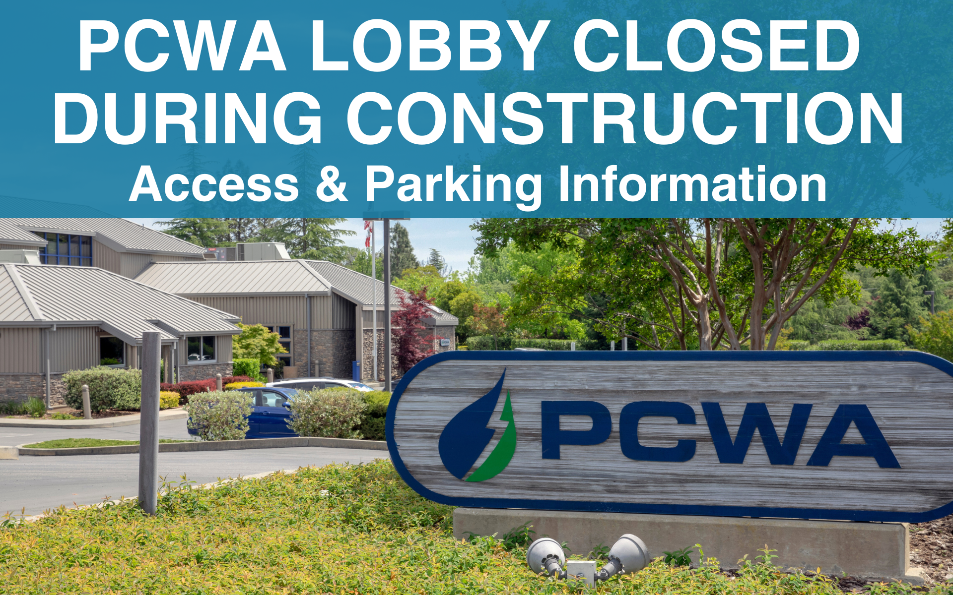 Business Center lobby and parking closure notice