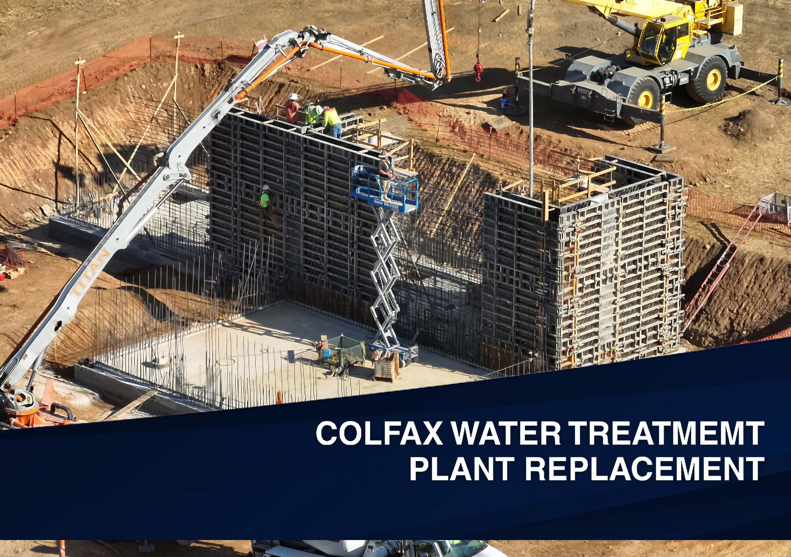 Construction progress of the new Colfax Water Treatment Plant replacement project